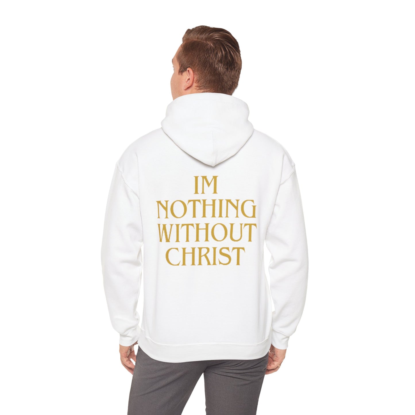 Nothing Without Christ Sweatshirt