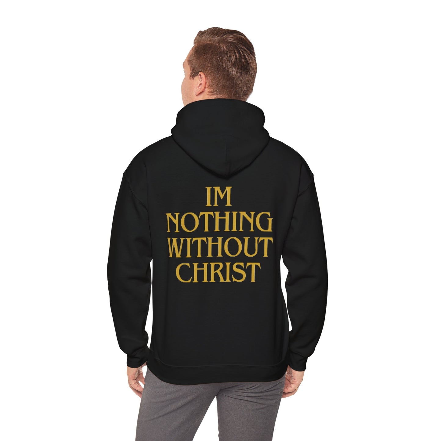 Nothing Without Christ Sweatshirt