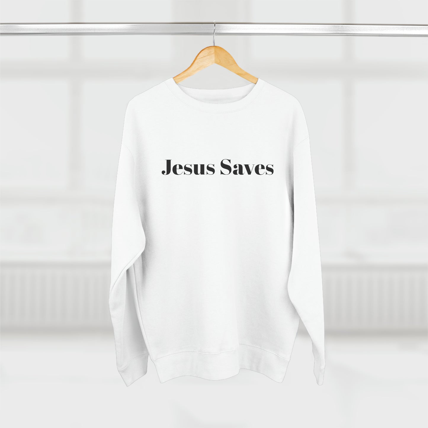 Jesus Saves Sweatshirt